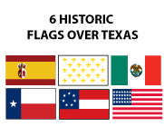 6 Historic Flags Over Texas